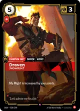 Draven - Showboat (OGN-028)