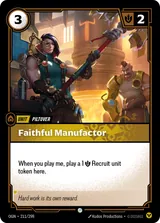 Faithful Manufactor (OGN-211)