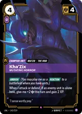 Kha'Zix - Mutating Horror (UNL-143)